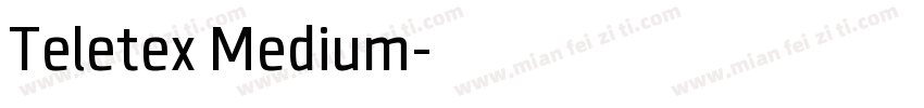 Teletex Medium字体转换